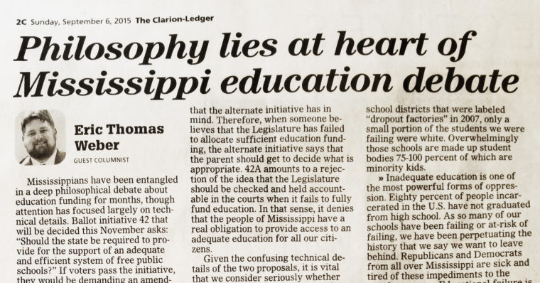 This is a photo of the top of the scan of my Clarion Ledger article, 'Philosophy at Heart of Mississippi Education Debate.' If you click on this image, it will open a full-size, printable Adobe PDF scan of the original piece in the paper.