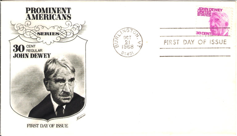 Scan of "First Day of Issue" envelope honoring John Dewey in the "Prominent Americans" series. The envelope bears Dewey's stamp, which was valued at 30 cents and issued on October 21, 1968.