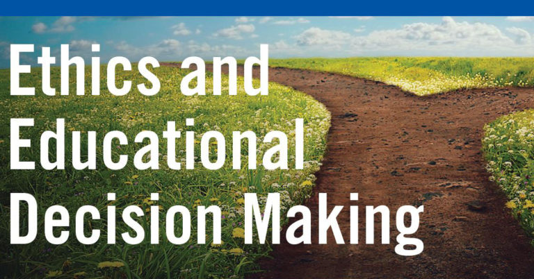 Image of a path that forks, beside the text featuring the name of the course, Ethics and Educational Decision Making.
