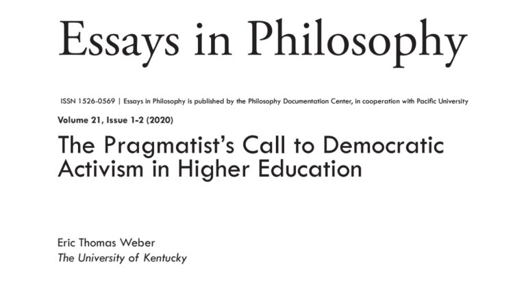 Screen capture of the header of my paper, "The Pragmatist's Call to Democratic Activism in Higher Education," published in Essays in Philosophy.