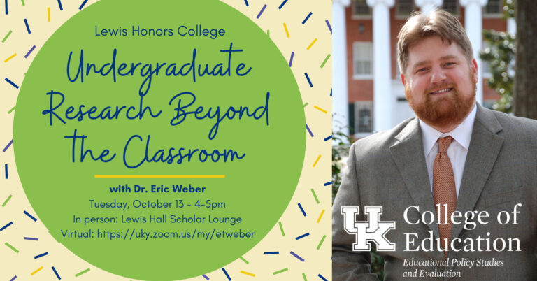 Photo of Dr. Eric Thomas Weber beside the flyer announcing his talk on Undergraduate Research Beyond the Classroom
