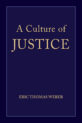 Cover for 'A Culture of Justice.'