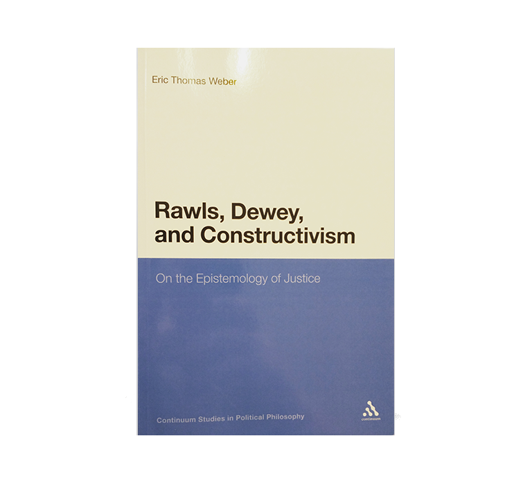 Cover of Rawls, Dewey, and Constructivism.