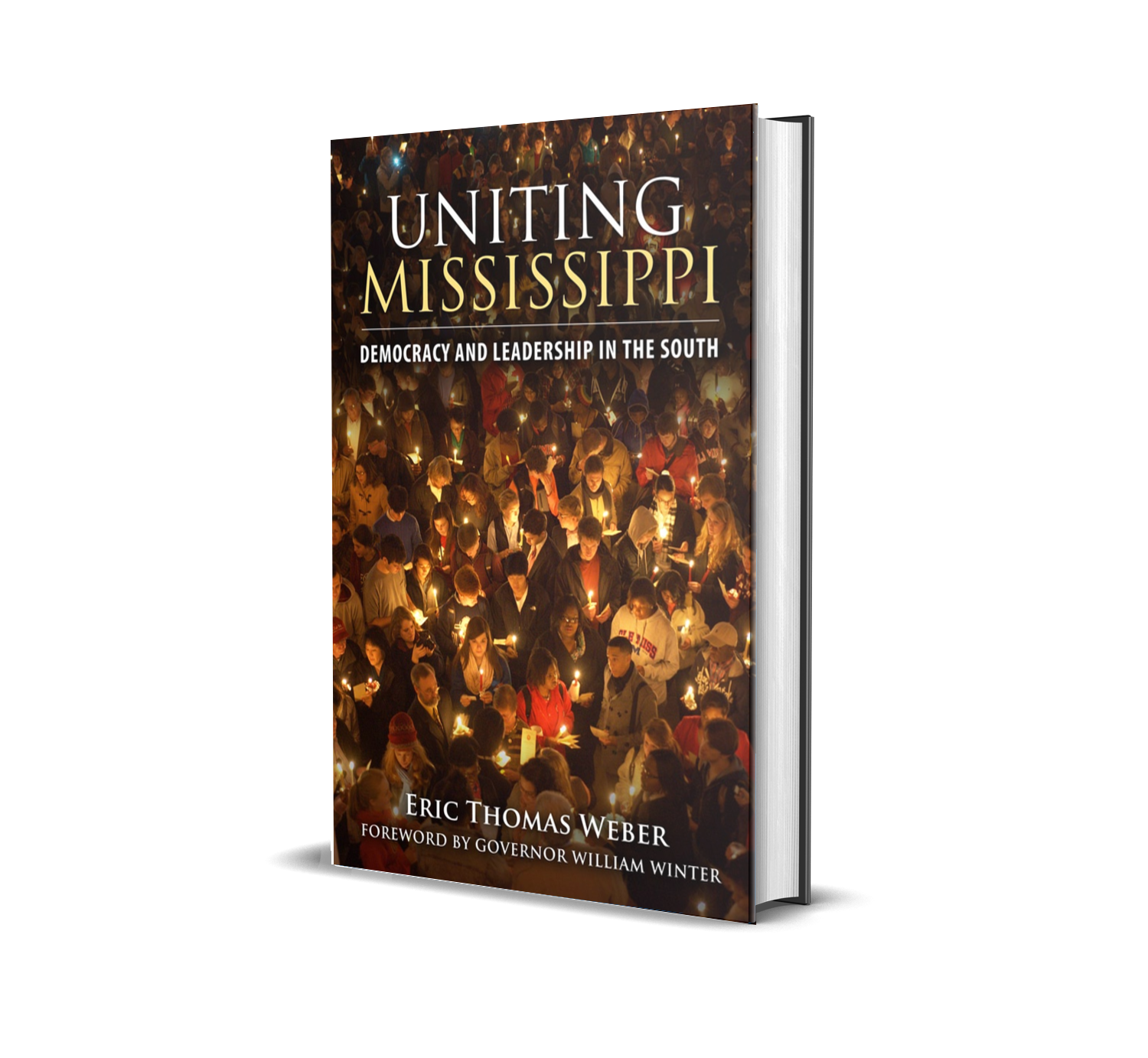 Cover of Uniting Mississippi, featuring students holding candles and meeting in the evening for a unity march.