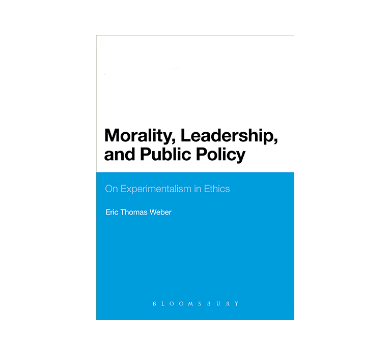 Cover of Morality, Leadership, and Public Policy. 